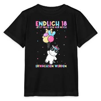Endlich 18 Jetzt Muss Ich Nur Noch Erwachsen Werde - Stanley/Stella Kinder T-Shirt MINI CREATOR  - Schwarz - Vorne - Mikhail (115cm)