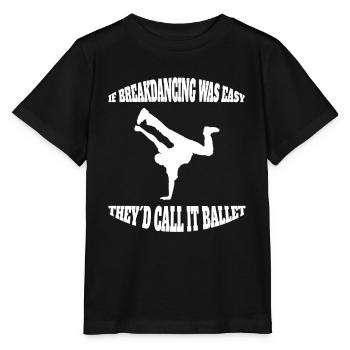 Breakdance Geschenk Tanzen Tänzer Tanzsport - Stanley/Stella Kinder T-Shirt MINI CREATOR  - Schwarz - Vorne - Mikhail (115cm)