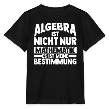 Mathematik Mathe Rechnen Algebra - Stanley/Stella Kinder T-Shirt MINI CREATOR  - Schwarz - Vorne - Mikhail (115cm)