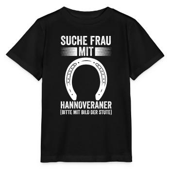 Pferd Reitsport Reiten Pferdesport Hannoveraner - Stanley/Stella Kinder T-Shirt MINI CREATOR  - Schwarz - Vorne - Mikhail (115cm)