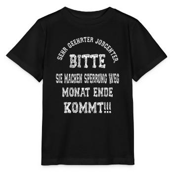 Bitte Job Center... Lustiger Spruch Outfit - Stanley/Stella Kinder T-Shirt MINI CREATOR  - Schwarz - Vorne - Mikhail (115cm)