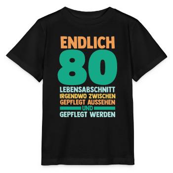 Achtzig Achtzigster 80 Jahre Geburtstag - Stanley/Stella Kinder T-Shirt MINI CREATOR  - Schwarz - Vorne - Mikhail (115cm)