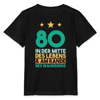 Achtzig Achtzigster 80 Jahre Geburtstag - Stanley/Stella Kinder T-Shirt MINI CREATOR  - Schwarz - Vorne - Mikhail (115cm)