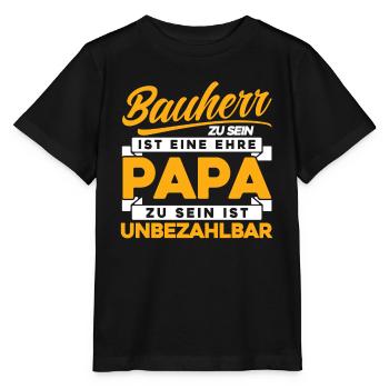 Bauherr zu sein ist eine ehre Papa zu sein - Stanley/Stella Kinder T-Shirt MINI CREATOR  - Schwarz - Vorne - Mikhail (115cm)
