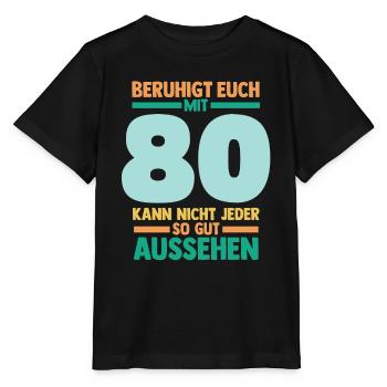 Achtzig 80 Jahre Achtzigster Geburtstag - Stanley/Stella Kinder T-Shirt MINI CREATOR  - Schwarz - Vorne - Mikhail (115cm)
