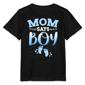 Mama sagt, Mädchen Geschlecht enthüllt neugeborenes Mädchen Baby - Stanley/Stella Kinder T-Shirt MINI CREATOR  - Schwarz - Vorne - Mikhail (115cm)