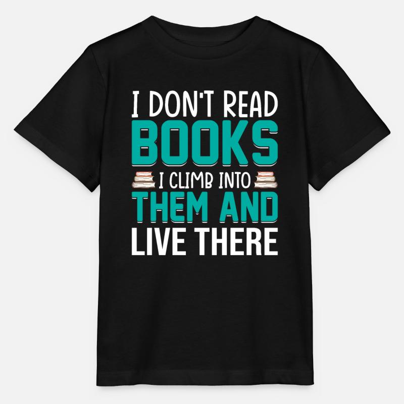 Je ne lis pas de livres, je grimpe dedans et - T-shirt bio MINI CREATOR Stanley/Stella Enfant - noir