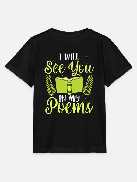 Ich werde dich in meinem Gedicht sehen - Poet - Stanley/Stella Kinder T-Shirt MINI CREATOR - Schwarz