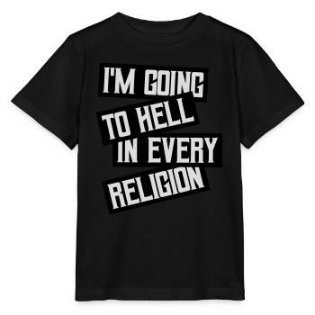 in going to hell - Stanley/Stella MINI CREATOR Kids’ T-Shirt - black - Front - Mikhail (115cm)