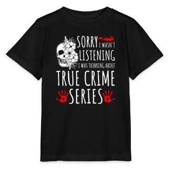 Série True Crime Désolé de ne pas écouter, - T-shirt bio MINI CREATOR Stanley/Stella Enfant - noir - Devant - Mikhail (115cm)