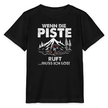 Skifahren | Wenn die Piste ruft muss ich Skifahren - Stanley/Stella Kinder T-Shirt MINI CREATOR  - Schwarz - Vorne - Mikhail (115cm)