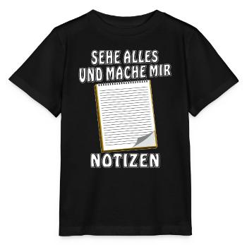NOTIZBLOCK SEHE ALLES MACHE MIR NOTIZEN - Stanley/Stella Kinder T-Shirt MINI CREATOR  - Schwarz - Vorne - Mikhail (115cm)