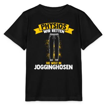 Physios Wir Retten Die Welt In Jogginghosen Physio - Stanley/Stella Kinder T-Shirt MINI CREATOR  - Schwarz - Vorne - Mikhail (115cm)