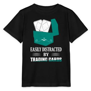 Easily Distracted By Trading Cards Card Collector - Stanley/Stella Kinder T-Shirt MINI CREATOR  - Schwarz - Vorne - Mikhail (115cm)
