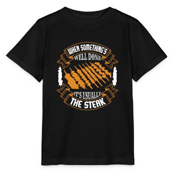 WENN ETWAS GUT GEMACHT IST, IST ES NORMALERWEISE DAS STEAK - Stanley/Stella Kinder T-Shirt MINI CREATOR  - Schwarz - Vorne - Mikhail (115cm)
