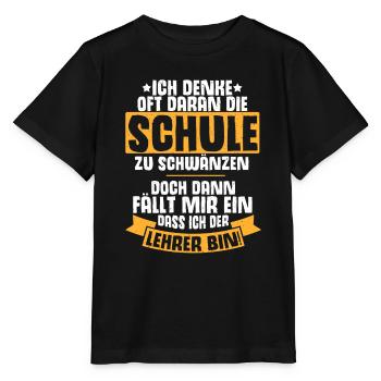 Lehrer Schwänzen Schule Lustiger Spruch Schulanfan - Stanley/Stella Kinder T-Shirt MINI CREATOR  - Schwarz - Vorne - Mikhail (115cm)