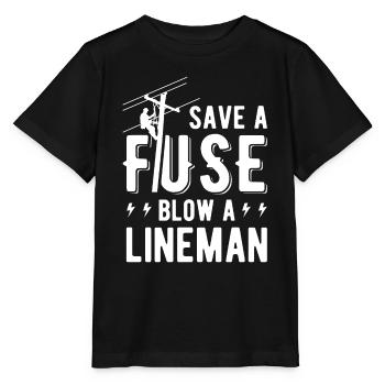 Save A Fuse Blow A Lineman Funny For Lineman - Stanley/Stella MINI CREATOR Kids’ T-Shirt - black - Front - Mikhail (115cm)