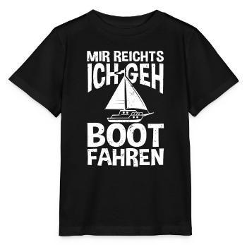 Mir reicht's! Ich geh Boot fahren! Segelsport Sege - Stanley/Stella Kinder T-Shirt MINI CREATOR  - Schwarz - Vorne - Mikhail (115cm)