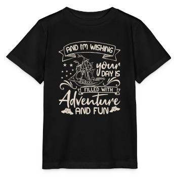 ET JE SOUHAITE QUE VOTRE JOURNÉE SOIT AVENTURE ET AMUSANTE - T-shirt bio MINI CREATOR Stanley/Stella Enfant - noir - Devant - Mikhail (115cm)