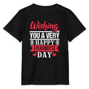 WISHING YOU A VERY HAPPY TEACHERS DAY - Stanley/Stella MINI CREATOR Kids’ T-Shirt - black - Front - Mikhail (115cm)