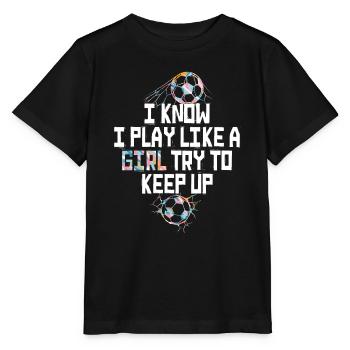 Je sais que je joue comme une fille essaie de suivre - T-shirt bio MINI CREATOR Stanley/Stella Enfant - noir - Devant - Mikhail (115cm)