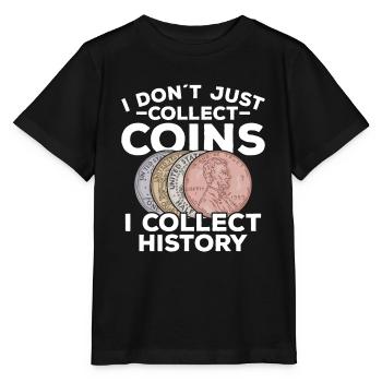 Coin Collector Coin Collecting Numismatist - Stanley/Stella MINI CREATOR Kids’ T-Shirt - black - Front - Mikhail (115cm)