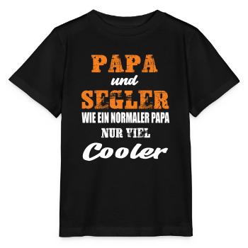 Papa und Segler Segeln Regatta Segeln Segelboot - Stanley/Stella Kinder T-Shirt MINI CREATOR  - Schwarz - Vorne - Mikhail (115cm)