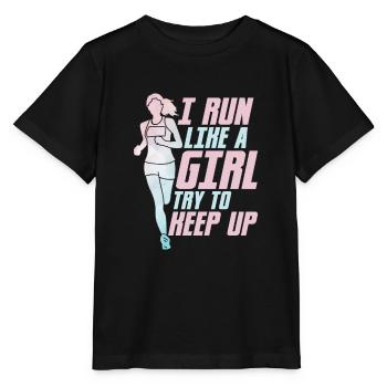I Run Like A Girl Try To Keep Up Running Marathon - Stanley/Stella MINI CREATOR Kids’ T-Shirt - black - Front - Mikhail (115cm)