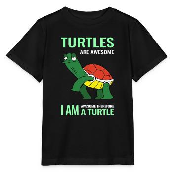 Turtles are awesome i am awesome therefore i am a - Stanley/Stella MINI CREATOR Kids’ T-Shirt - black - Front - Mikhail (115cm)