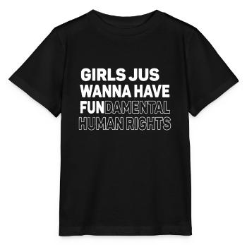 Mädchen wollen nur grundlegende Menschenrechte haben - Stanley/Stella Kinder T-Shirt MINI CREATOR  - Schwarz - Vorne - Mikhail (115cm)