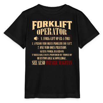 Forklift Operator Noun Operator Forklifter Driver - Stanley/Stella Kinder T-Shirt MINI CREATOR  - Schwarz - Vorne - Mikhail (115cm)