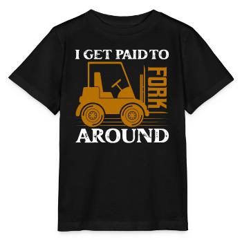 I Get Paid To Fork Around Operator Forklifter Driv - Stanley/Stella MINI CREATOR Kids’ T-Shirt - black - Front - Mikhail (115cm)