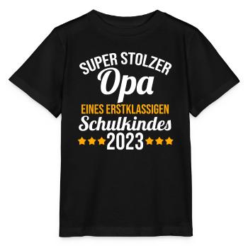 Stolzer Opa eines Schulkind 2023 Einschulung - Stanley/Stella Kinder T-Shirt MINI CREATOR  - Schwarz - Vorne - Mikhail (115cm)