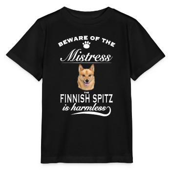 Beware of the mistress, harmless Finnish Spitz - Stanley/Stella MINI CREATOR Kids’ T-Shirt - black - Front - Mikhail (115cm)