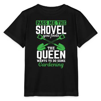 Spade ici, imbécile, la reine veut jardiner - T-shirt bio MINI CREATOR Stanley/Stella Enfant - noir - Devant - Mikhail (115cm)