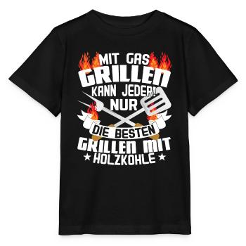 Grillmeister Mit Gas grillen kann jeder - Stanley/Stella Kinder T-Shirt MINI CREATOR  - Schwarz - Vorne - Mikhail (115cm)