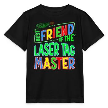 Best Friend Of the Laser Tag Birthday Boy Player - Stanley/Stella MINI CREATOR Kids’ T-Shirt - black - Front - Mikhail (115cm)