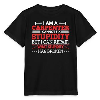 Charpentier Je ne peux pas réparer la stupidité - T-shirt bio MINI CREATOR Stanley/Stella Enfant - noir - Devant - Mikhail (115cm)