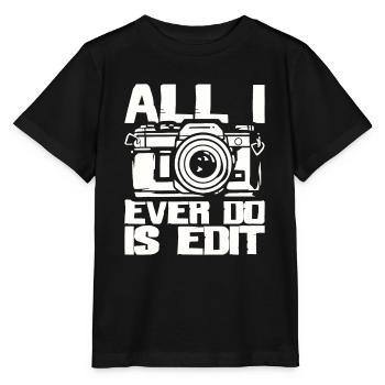 Tout ce que je fais est d’éditer - Appareil photo de photographe - T-shirt bio MINI CREATOR Stanley/Stella Enfant - noir - Devant - Mikhail (115cm)