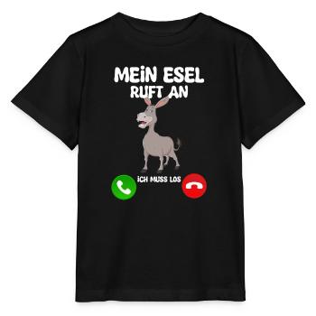 Mein Esel ruft an, ich muss los! - Stanley/Stella Kinder T-Shirt MINI CREATOR  - Schwarz - Vorne - Mikhail (115cm)