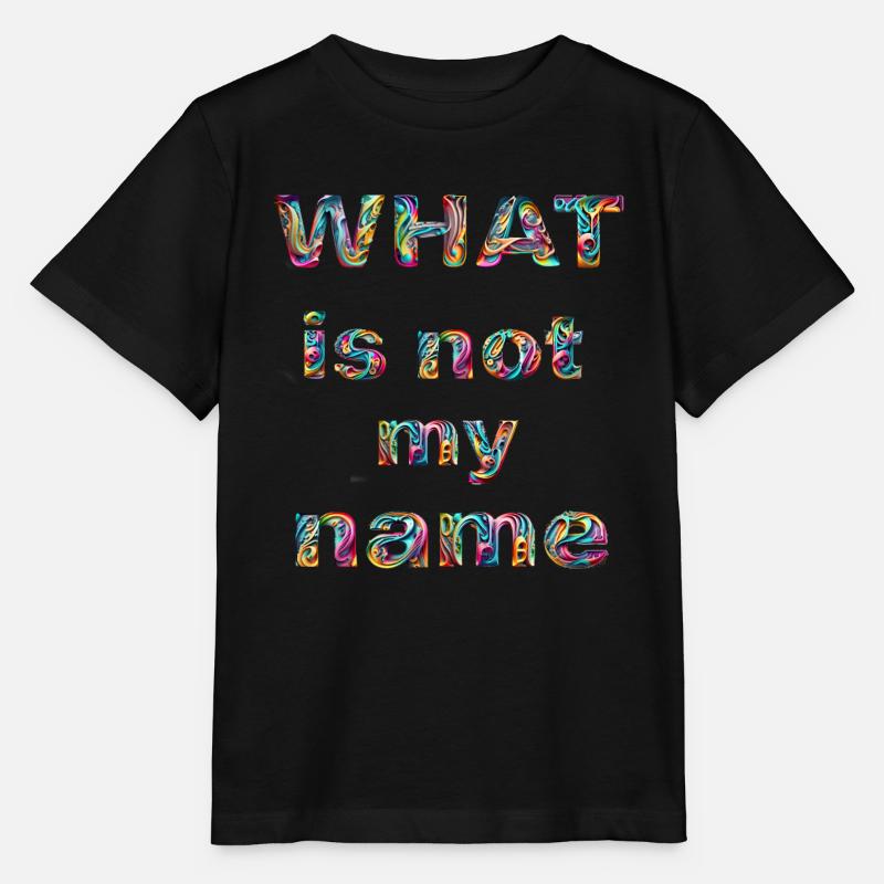 Ce qui n’est pas mon nom - T-shirt bio MINI CREATOR Stanley/Stella Enfant - noir