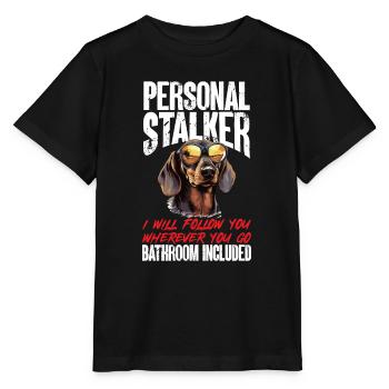 Dachshund wiener sausage dog Personal stalker - Stanley/Stella MINI CREATOR Kids’ T-Shirt - black - Front - Mikhail (115cm)