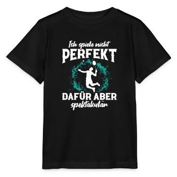 Ich spiele nicht perfekt dafür aber spektakulär Ba - Stanley/Stella Kinder T-Shirt MINI CREATOR  - Schwarz - Vorne - Mikhail (115cm)