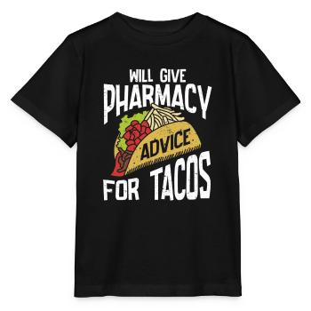 Pharmacy Humor Will Give Advice For Tacos - Stanley/Stella MINI CREATOR Kids’ T-Shirt - black - Front - Mikhail (115cm)