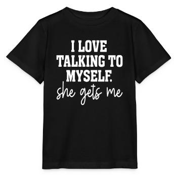 J’adore me parler à moi-même, elle me comprend - T-shirt bio MINI CREATOR Stanley/Stella Enfant - noir - Devant - Mikhail (115cm)