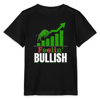 Feelin' Bullish Stock Market Trading Trader Invest - Stanley/Stella Kinder T-Shirt MINI CREATOR  - Schwarz - Vorne - Mikhail (115cm)