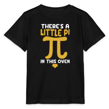 Es gibt ein wenig Pi in diesem Ofen Schwanger - Stanley/Stella Kinder T-Shirt MINI CREATOR  - Schwarz - Vorne - Mikhail (115cm)