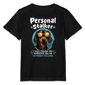 Dachshund wiener sausage dog Personal stalker - Stanley/Stella MINI CREATOR Kids’ T-Shirt - black - Front - Mikhail (115cm)