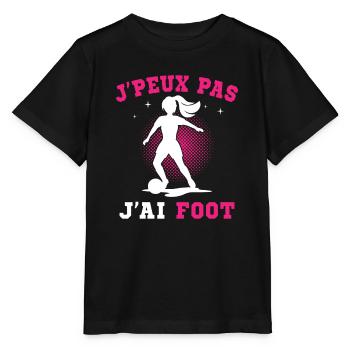 J Peux Pas J Ai Foot Football Joueur Fille Enfant - T-shirt bio MINI CREATOR Stanley/Stella Enfant - noir - Devant - Mikhail (115cm)