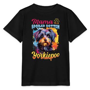 Dog Breed Pet Mama of a Spoiled Rotten Yorkiepoo - Stanley/Stella MINI CREATOR Kids’ T-Shirt - black - Front - Mikhail (115cm)